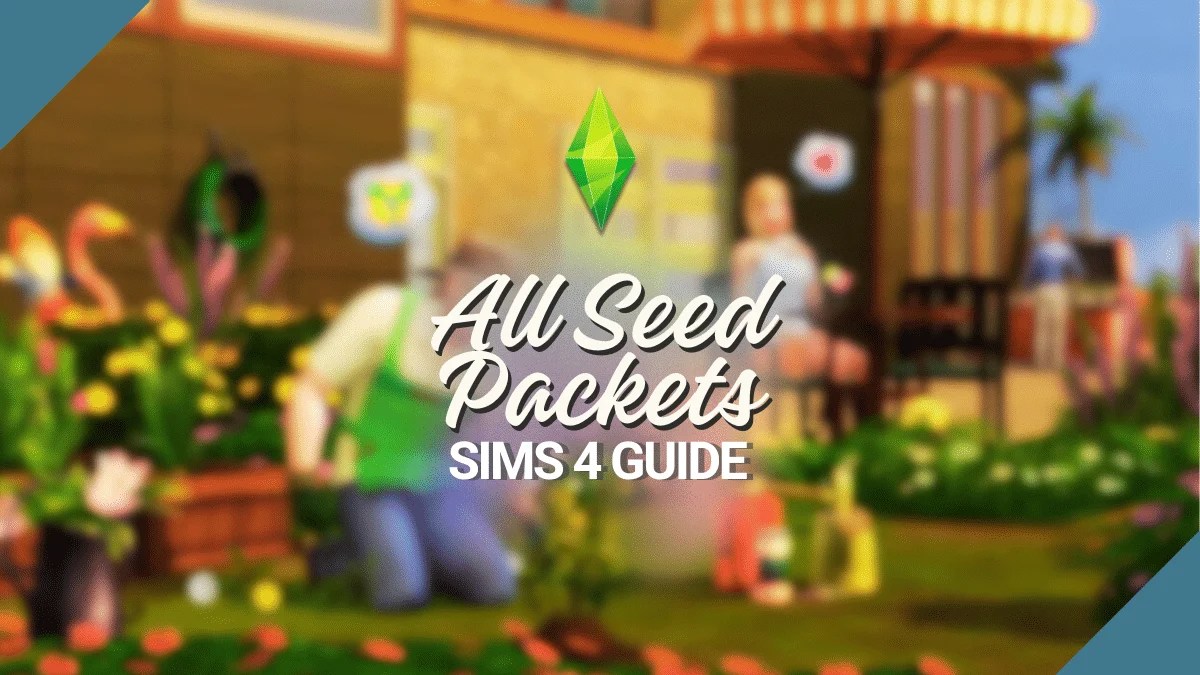 All The Seed Packets In The Sims 4!