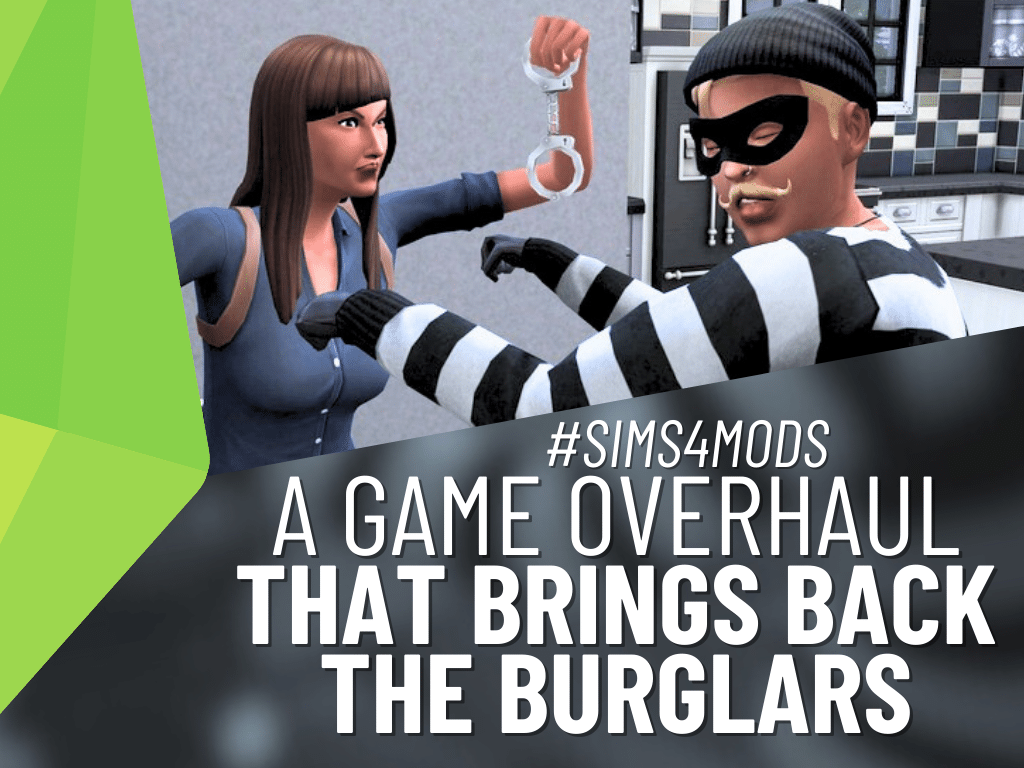 The Sims 4 Burglar Mod An Expert Criminal!