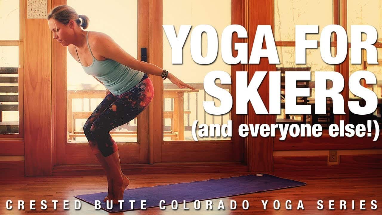VIDEO A Yoga Workout for Skiers and Riders Your Legs Will Get Worked