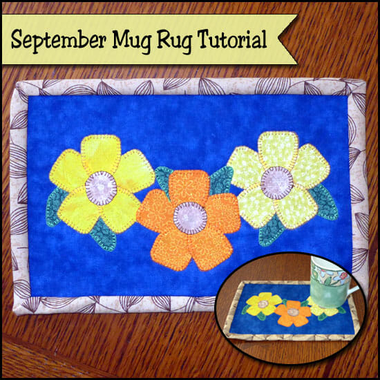 Fall Flowers Mug Rug September Pattern of the Month So Sew Easy