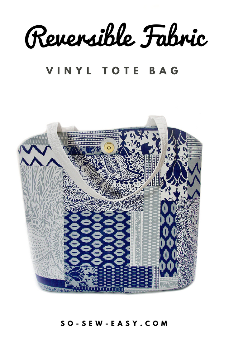 Reversible Vinyl Tote Bag Free Sewing Pattern Sewing