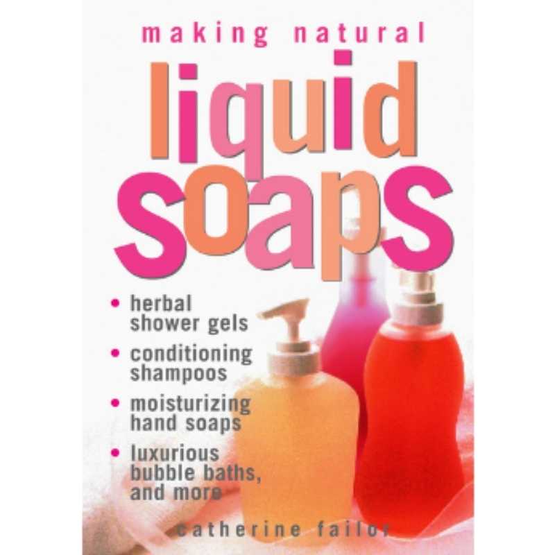 Making Natural Liquid Soaps SoapEquipment