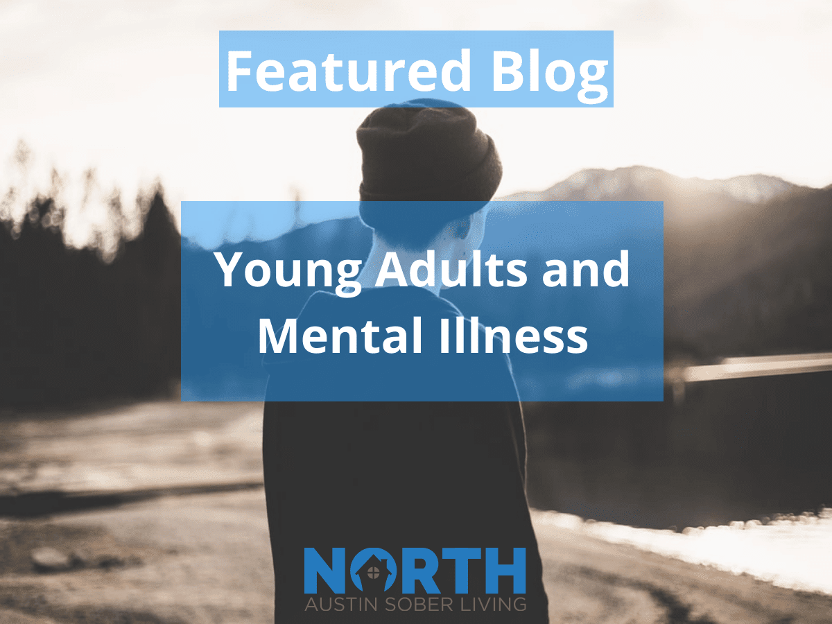 Young Adults and Mental Illness Soberatx