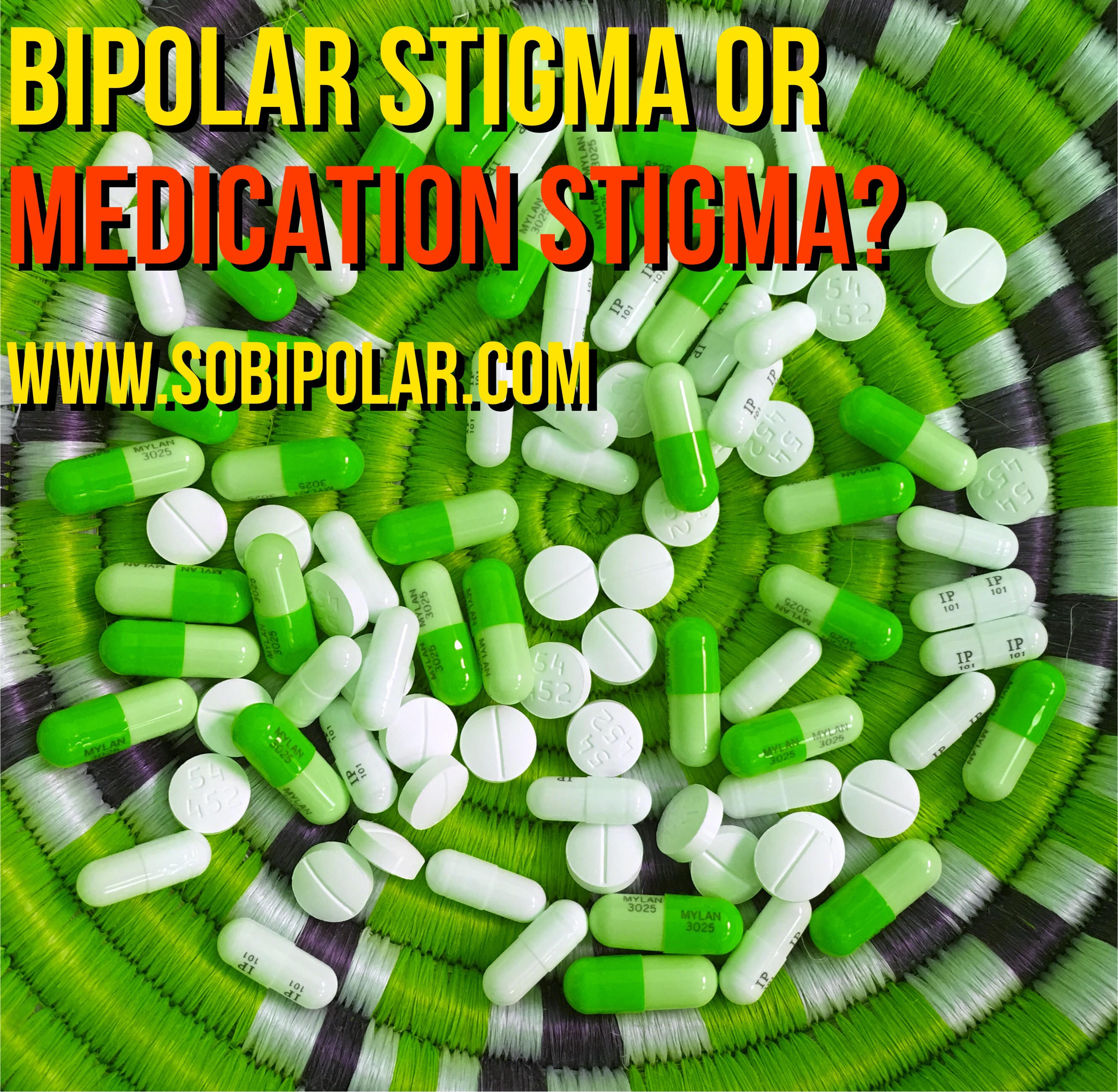 Bipolar Stigma or Medication Stigma? Bringing Order to Bipolar Disorder