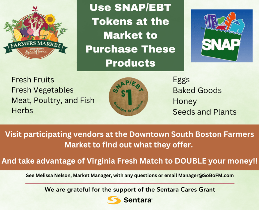 SNAP/EBT, Virginia Fresh Match, & SFMNP Downtown South Boston Farmers