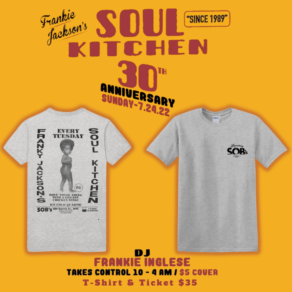 Soul Kitchen 30th Anniversary SOBS