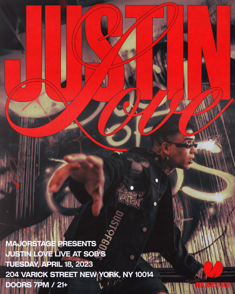 MajorStage Presents Justin Love (Early Show) SOBS