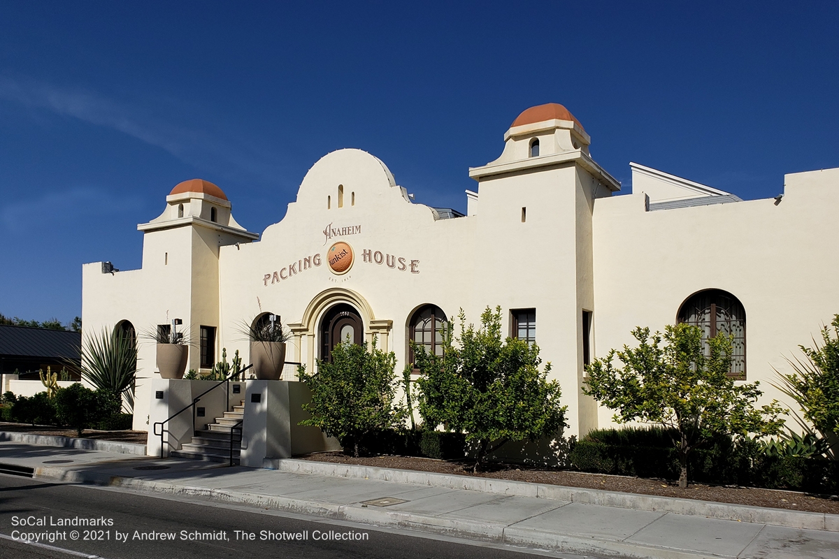 Anaheim Packing House in Anaheim SoCal Landmarks