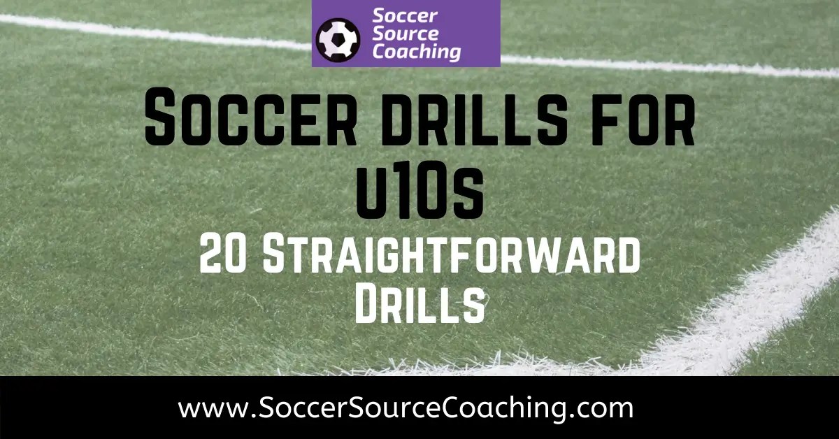 Soccer drills for u10 20 ESSENTIAL Drills