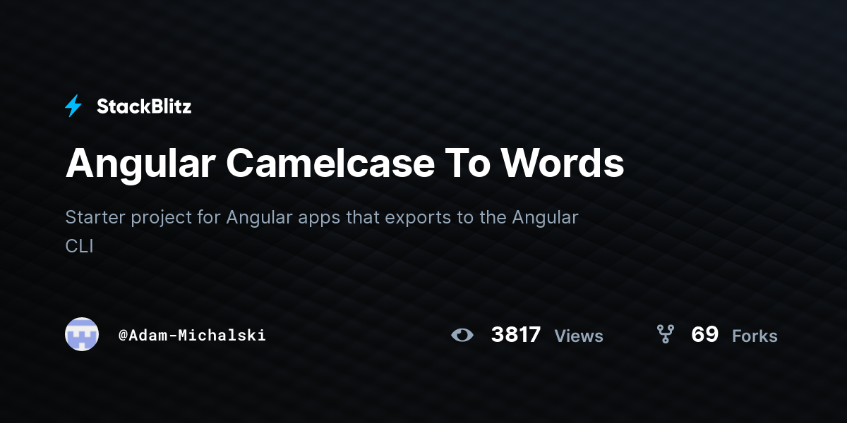Angular Camelcase To Words StackBlitz