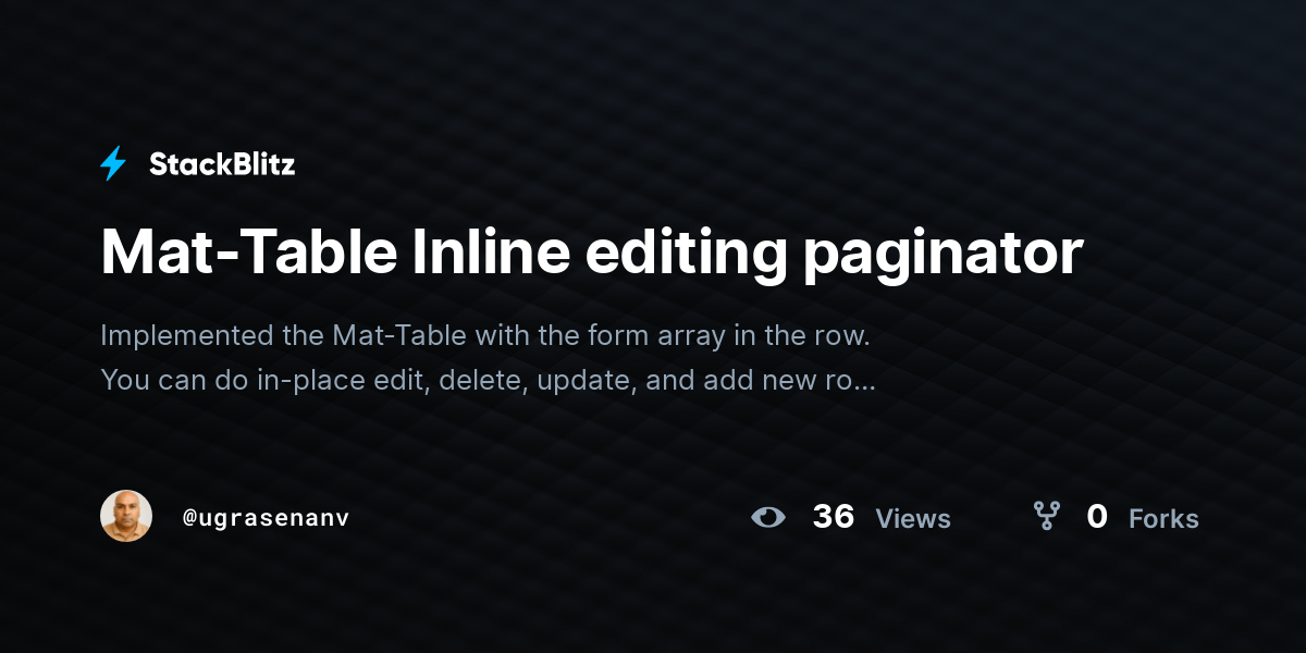 MatTable Inline editing paginator StackBlitz