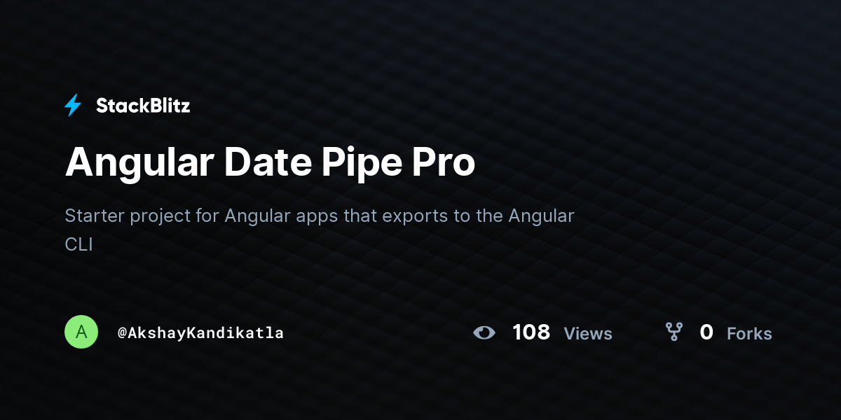 Angular Date Pipe Pro StackBlitz