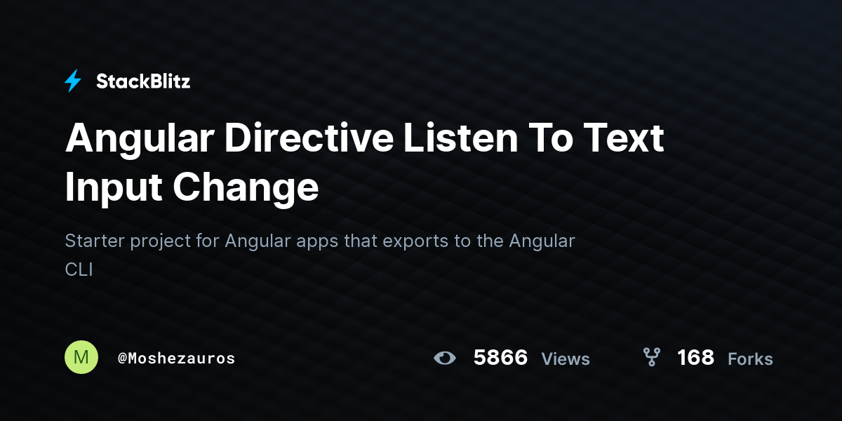 Angular Directive Listen To Text Input Change StackBlitz