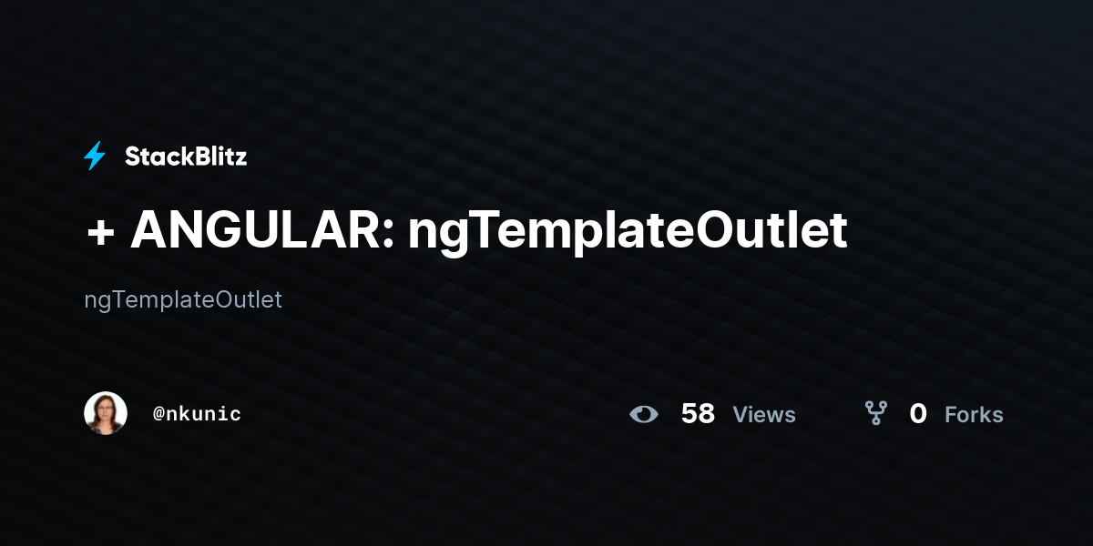 + ANGULAR ngTemplateOutlet StackBlitz