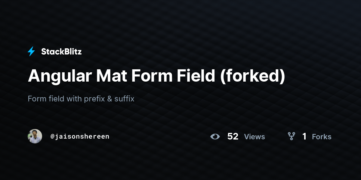 Angular Mat Form Field (forked) StackBlitz