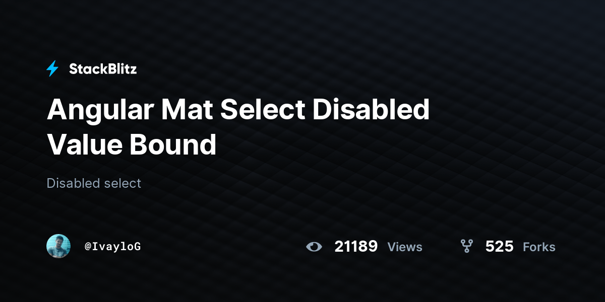 Angular Mat Select Disabled Value Bound StackBlitz