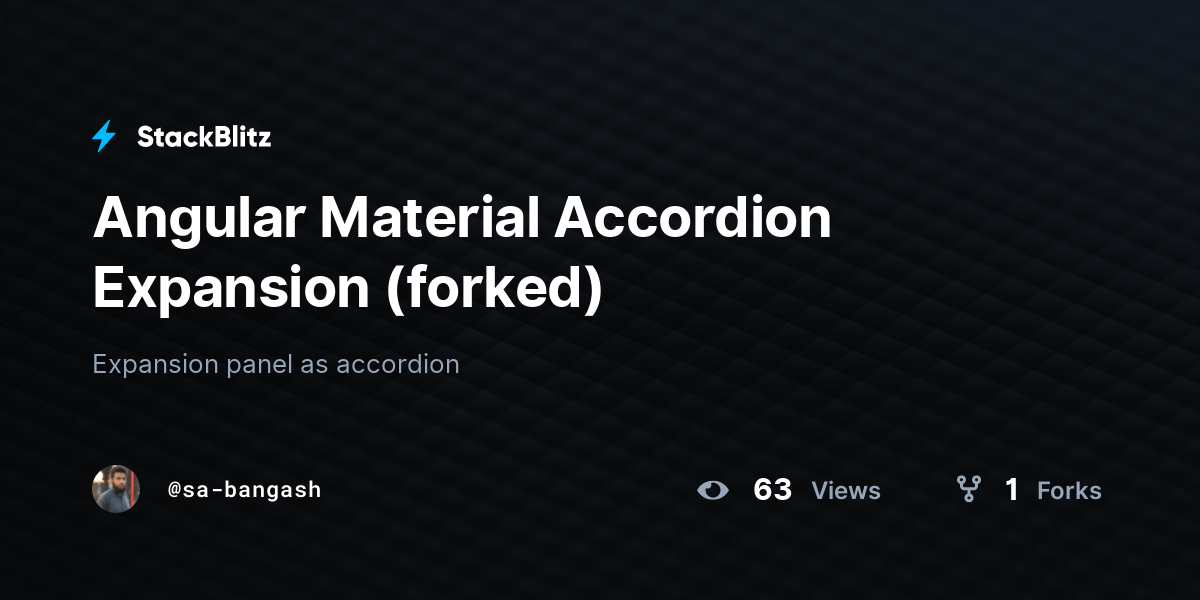 Angular Material Accordion Expansion (forked) StackBlitz