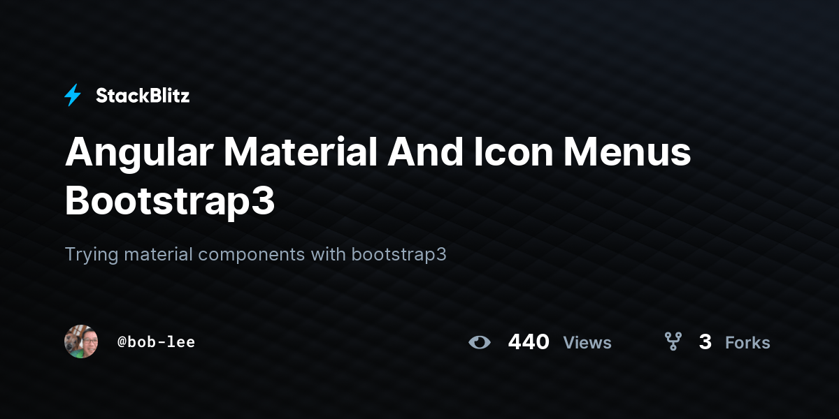 Angular Material And Icon Menus Bootstrap3 StackBlitz