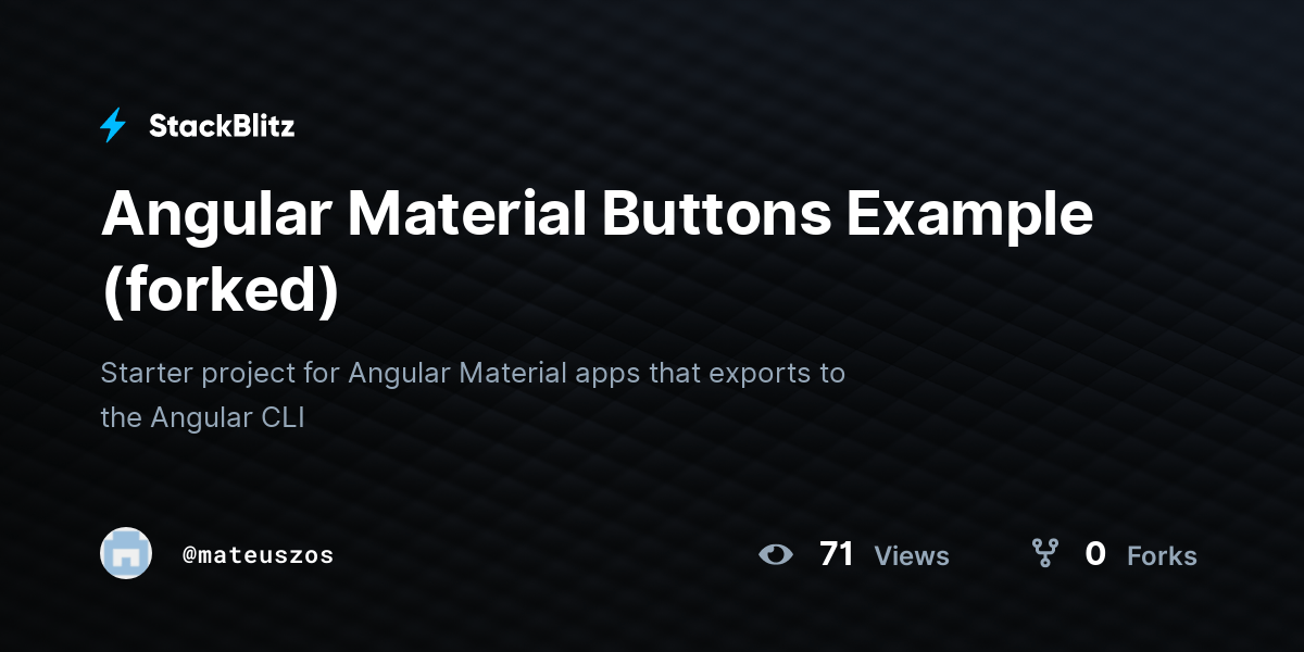 Angular Material Buttons Example (forked) StackBlitz