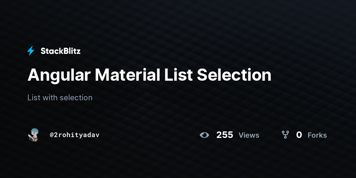 Angular Material List Selection StackBlitz