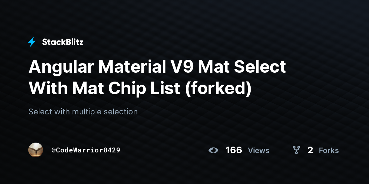 Angular Material V9 Mat Select With Mat Chip List (forked) StackBlitz