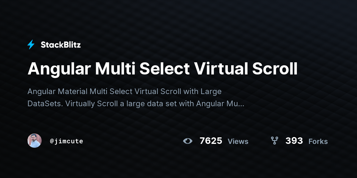 Angular Multi Select Virtual Scroll StackBlitz