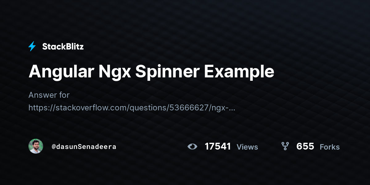 Angular Ngx Spinner Example StackBlitz