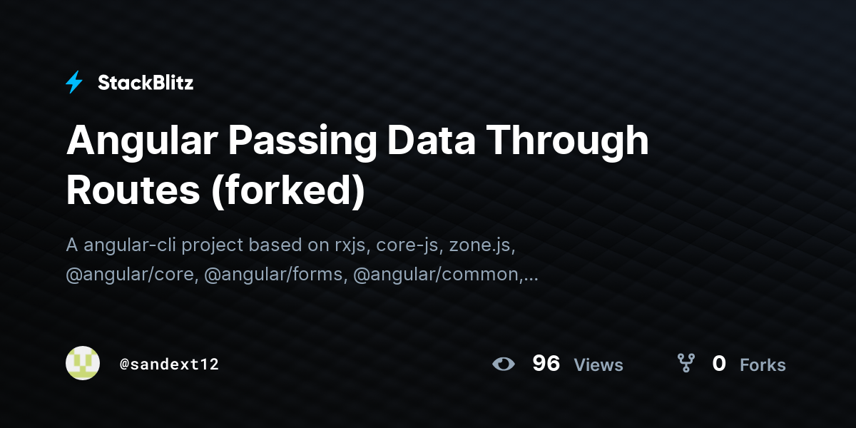 Angular Passing Data Through Routes (forked) StackBlitz