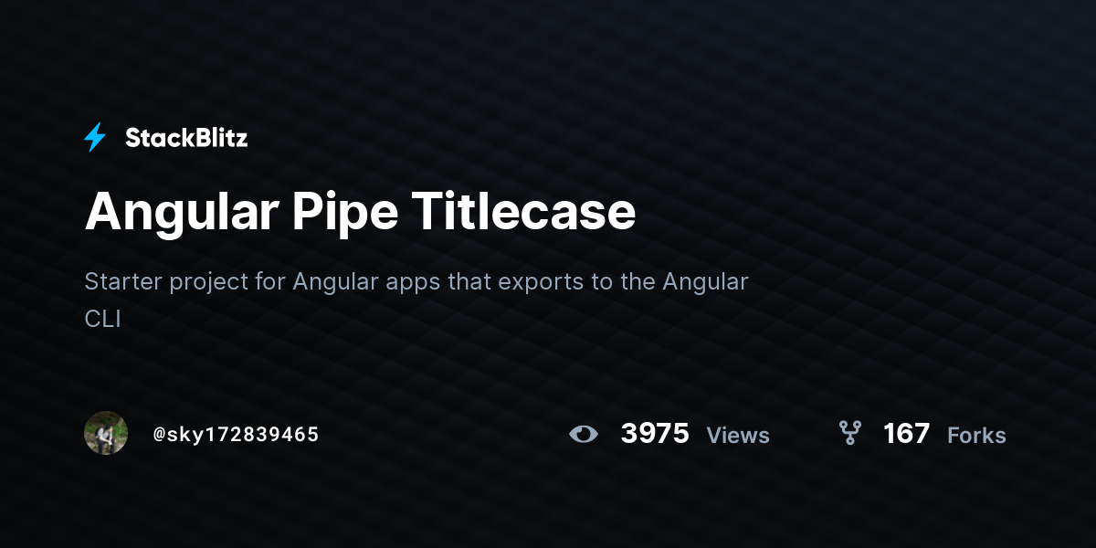Angular Pipe Titlecase StackBlitz