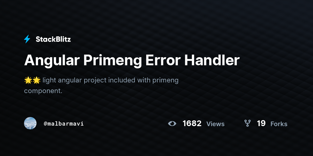 Angular Primeng Error Handler StackBlitz