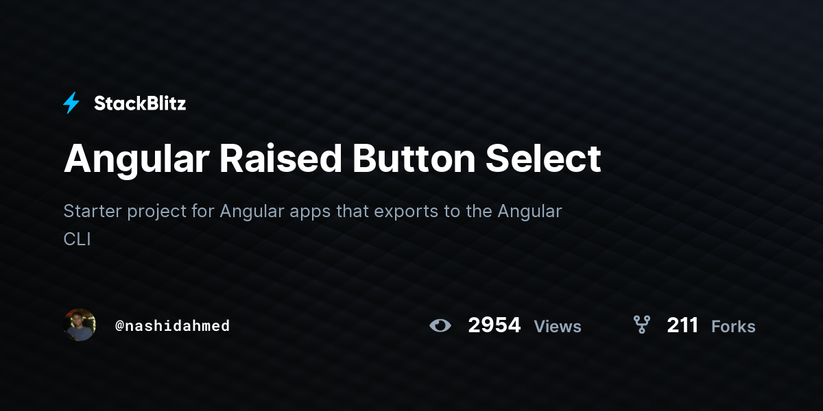 Angular Raised Button Select StackBlitz
