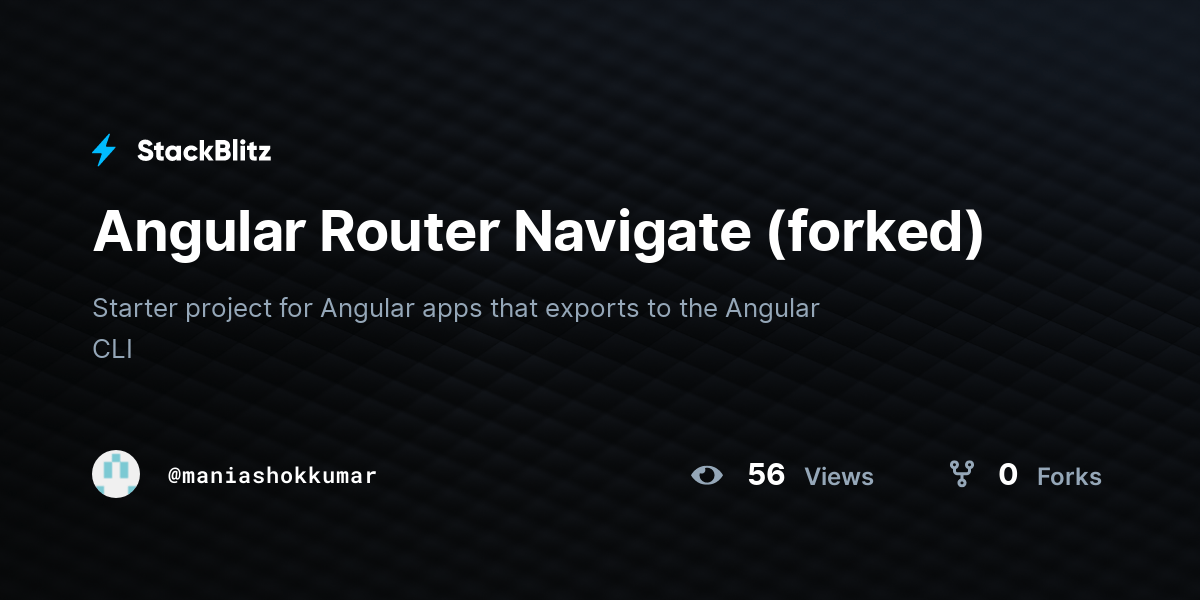 Angular Router Navigate (forked) StackBlitz