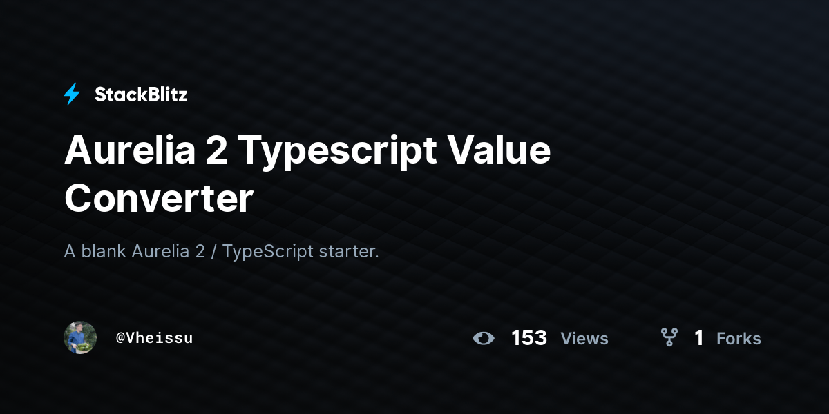 Aurelia 2 Typescript Value Converter StackBlitz