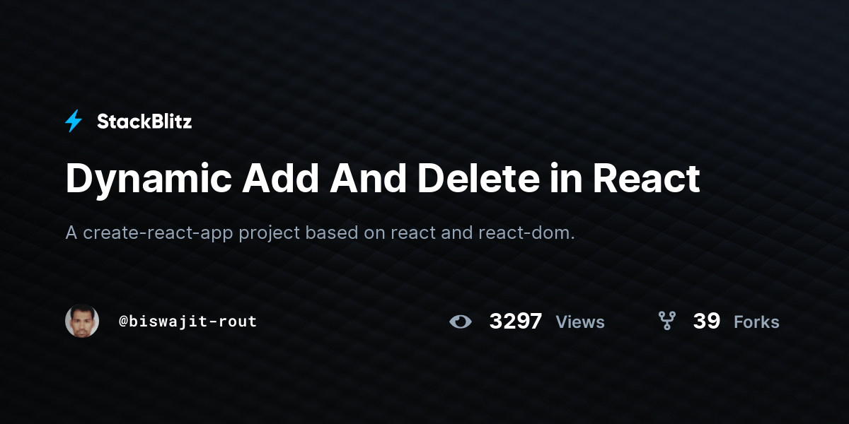 Dynamic Add And Delete in React StackBlitz