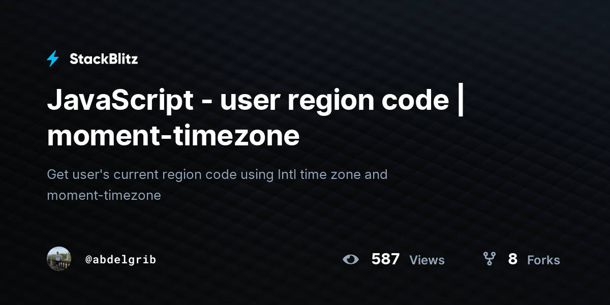 JavaScript user region code momenttimezone StackBlitz
