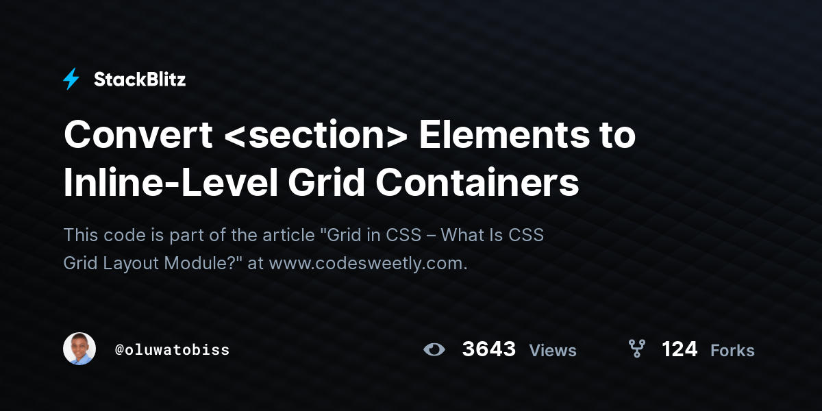 Convert Elements to InlineLevel Grid Containers StackBlitz
