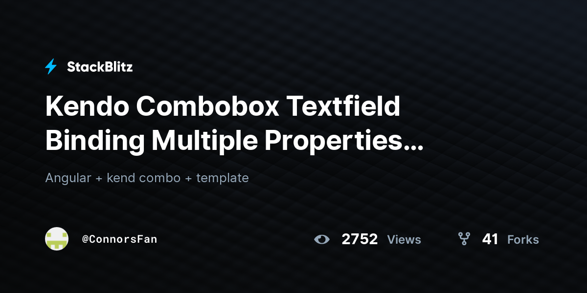 Kendo Combobox Textfield Binding Multiple Properties (forked) StackBlitz