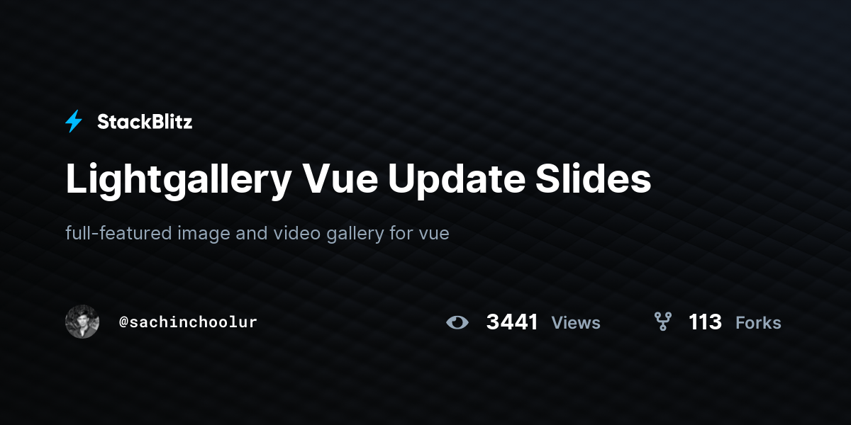 Lightgallery Vue Update Slides StackBlitz