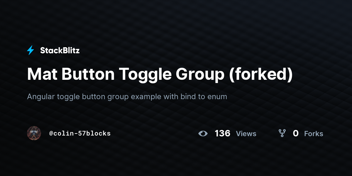 Mat Button Toggle Group (forked) StackBlitz