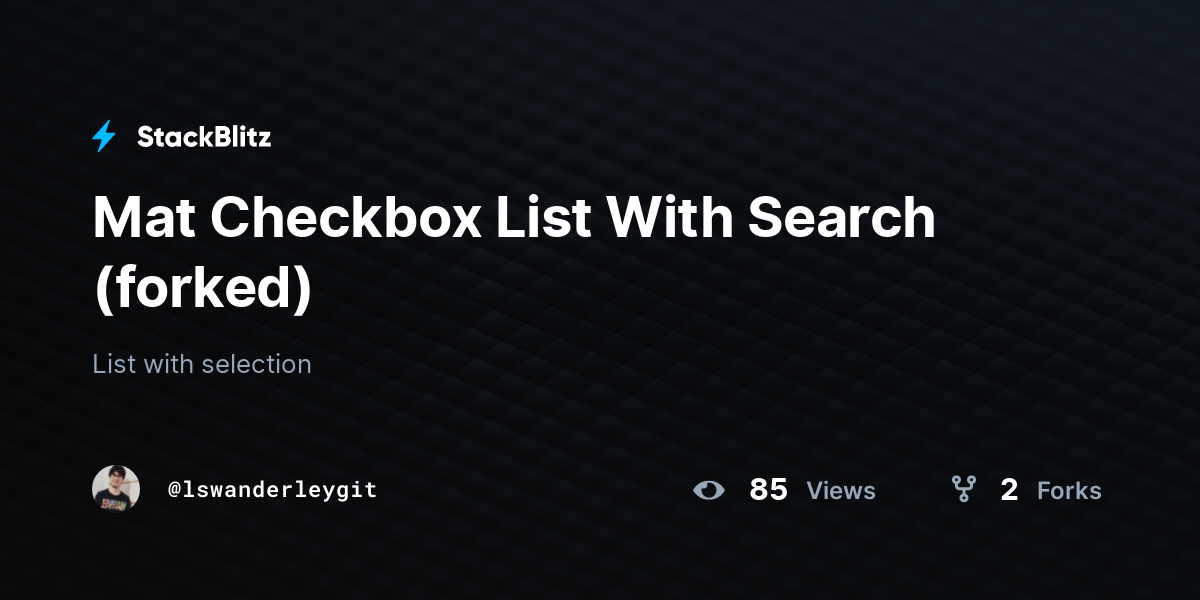 Mat Checkbox List With Search (forked) StackBlitz