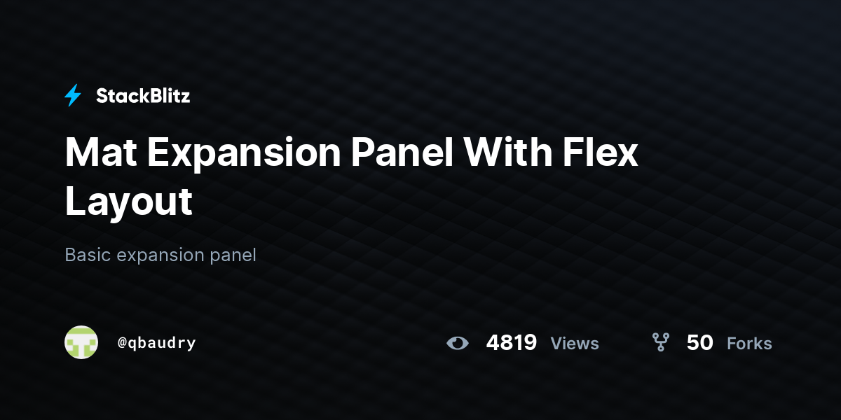 Mat Expansion Panel With Flex Layout StackBlitz