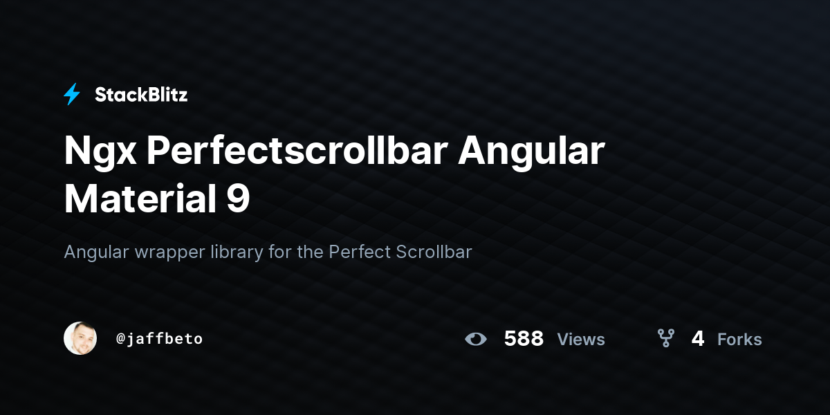 Ngx Perfectscrollbar Angular Material 9 StackBlitz