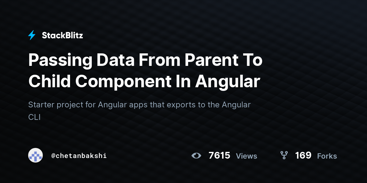 Passing Data From Parent To Child Component In Angular StackBlitz