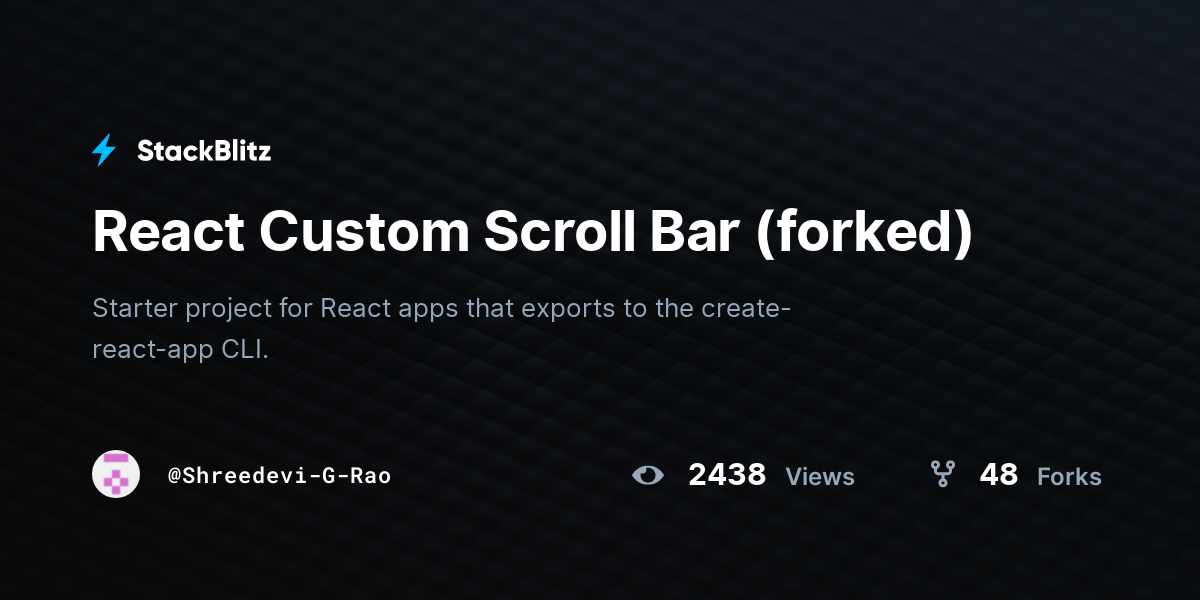 React Custom Scroll Bar (forked) StackBlitz