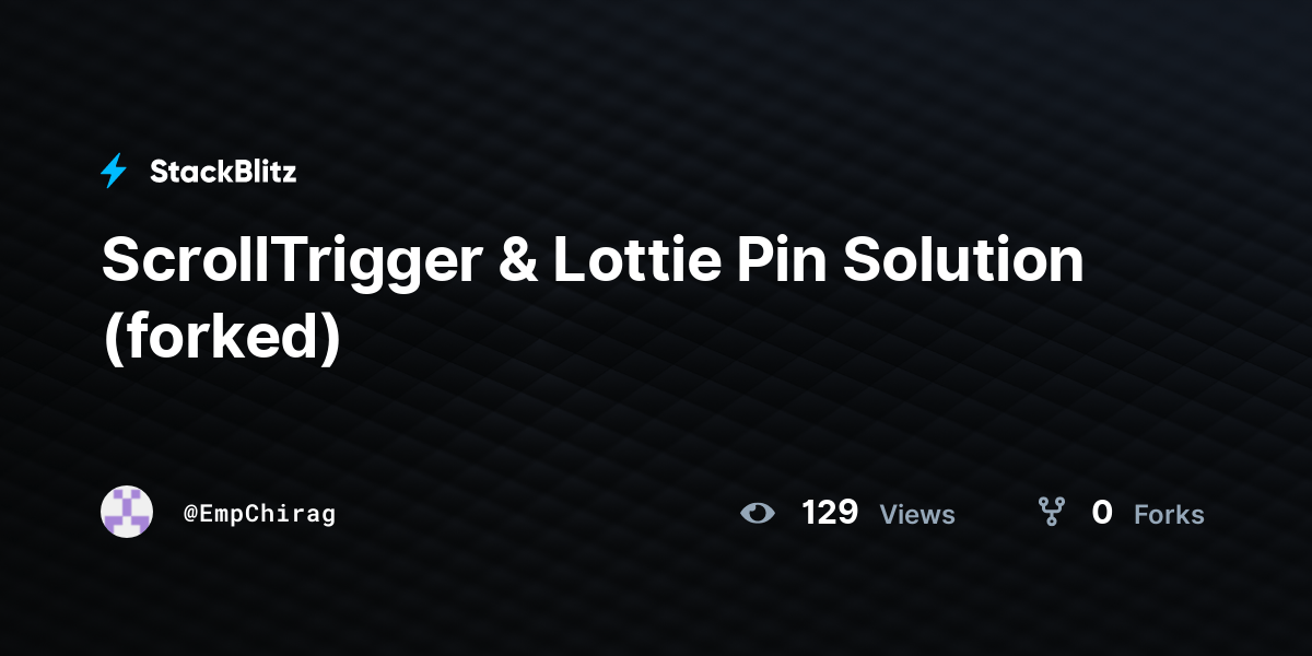 ScrollTrigger & Lottie Pin Solution (forked) StackBlitz