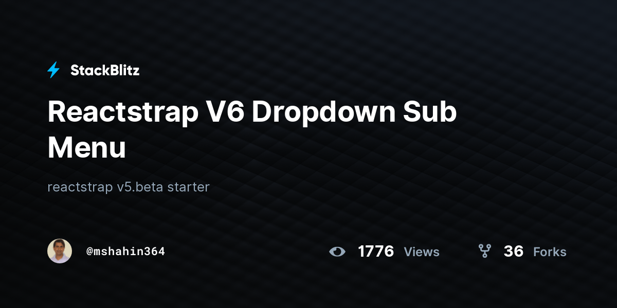 Reactstrap V6 Dropdown Sub Menu StackBlitz
