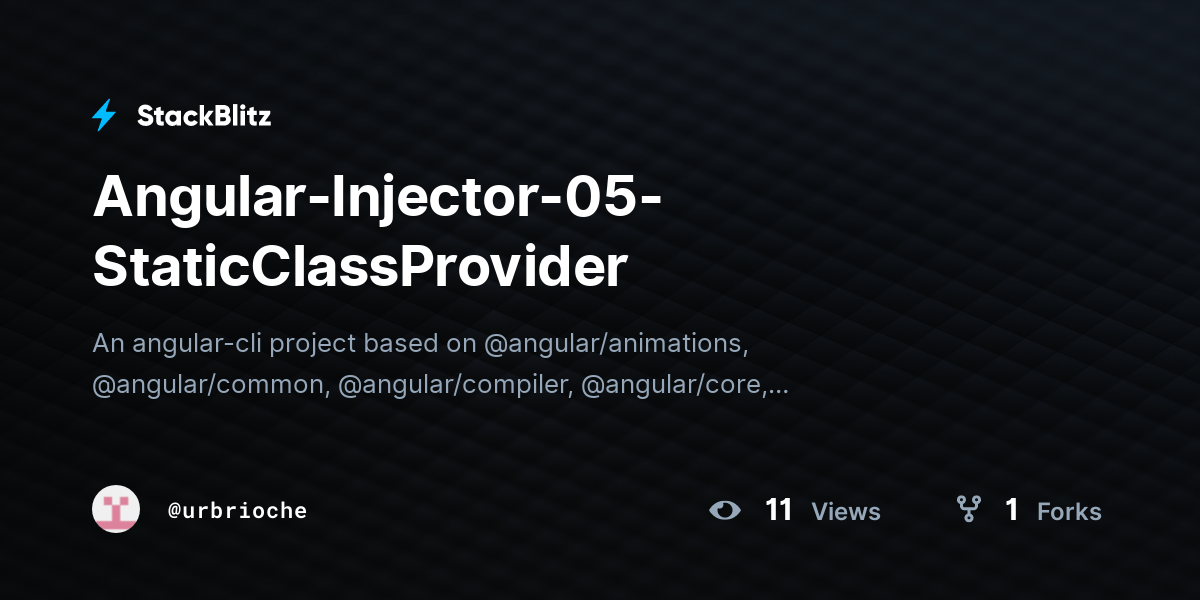 AngularInjector05StaticClassProvider StackBlitz