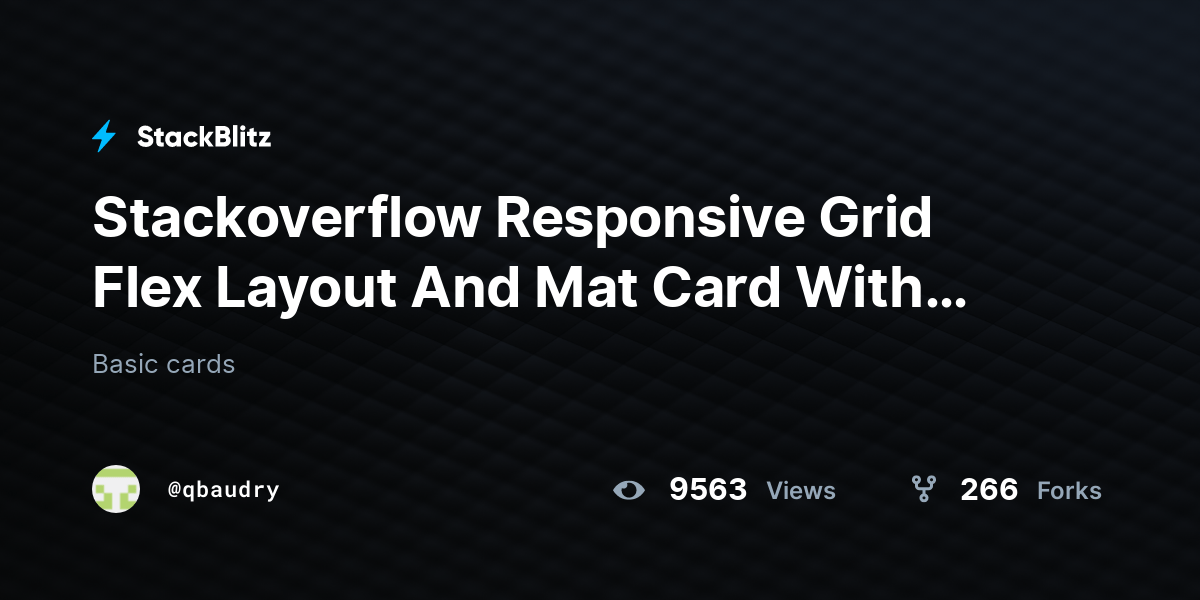 Stackoverflow Responsive Grid Flex Layout And Mat Card With Img
