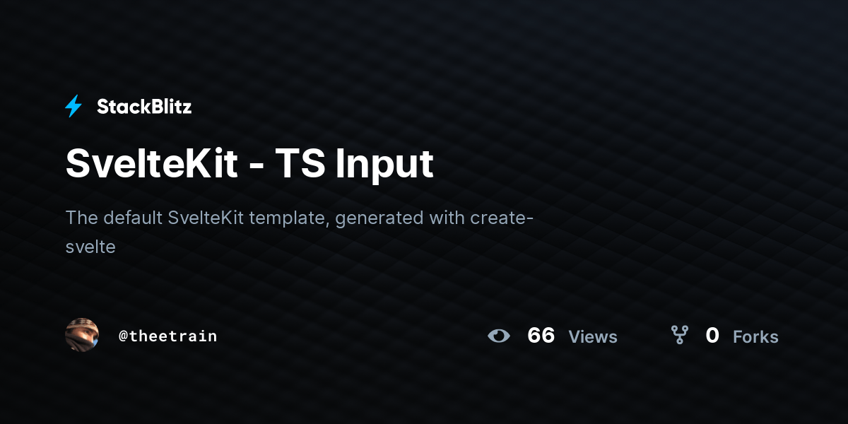 SvelteKit TS Input StackBlitz