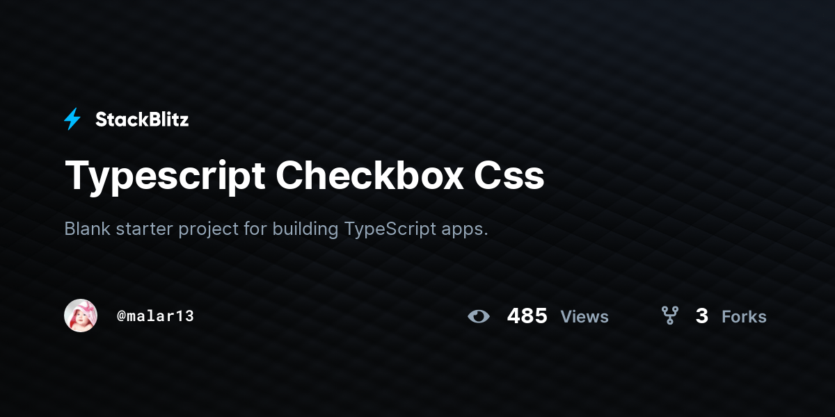 Typescript Checkbox Css StackBlitz